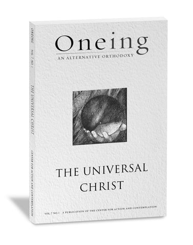 Oneing: The Universal Christ