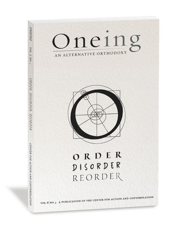 Oneing: Order, Disorder, Reorder