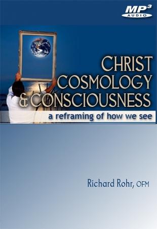 Christ, Cosmology and Consciousness ~ MP3
