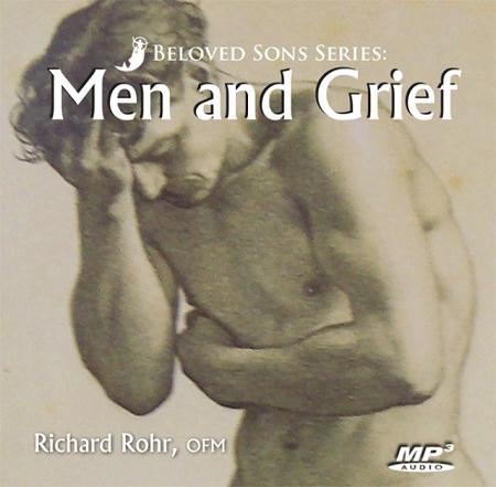 Beloved Sons Series: Men and Grief ~ MP3