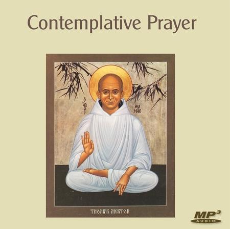 Contemplative Prayer ~ MP3