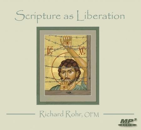 Scripture as Liberation ~ MP3