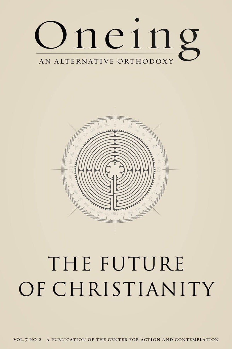 Oneing: The Future of Christianity ~ PDF Download