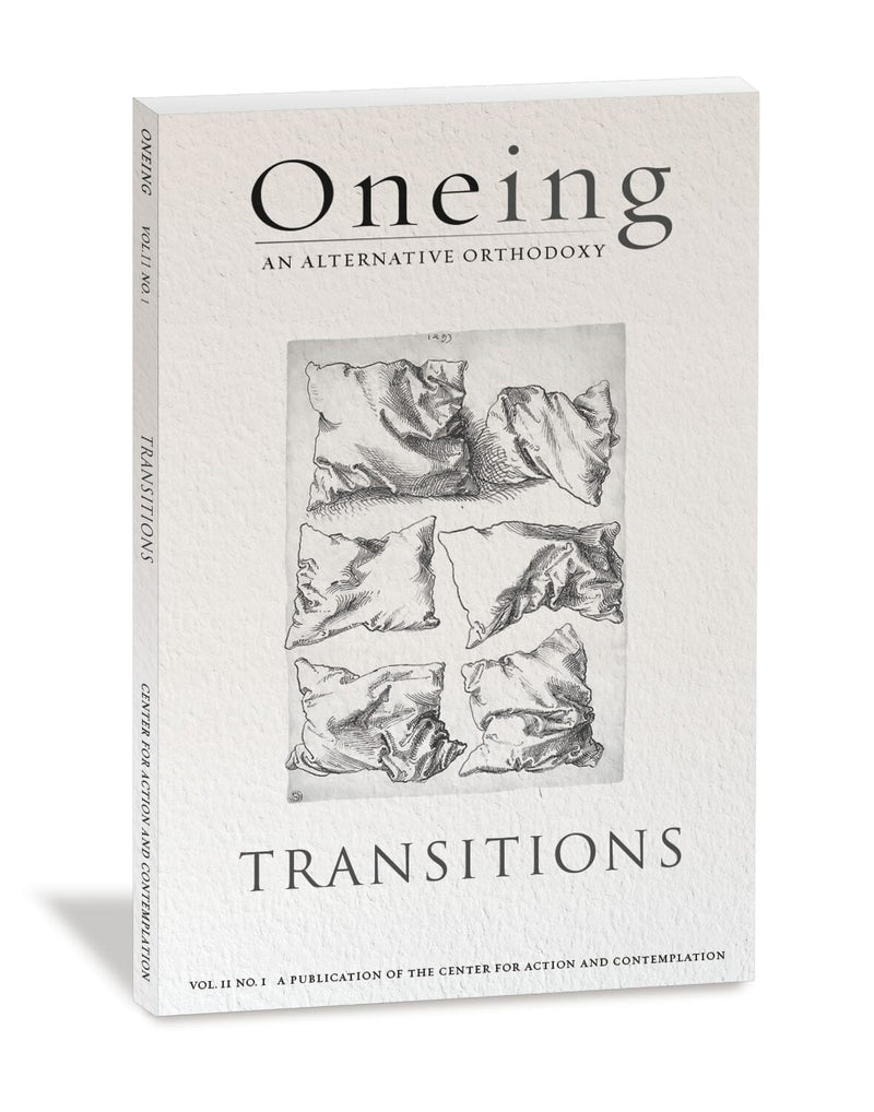 Oneing: Transitions