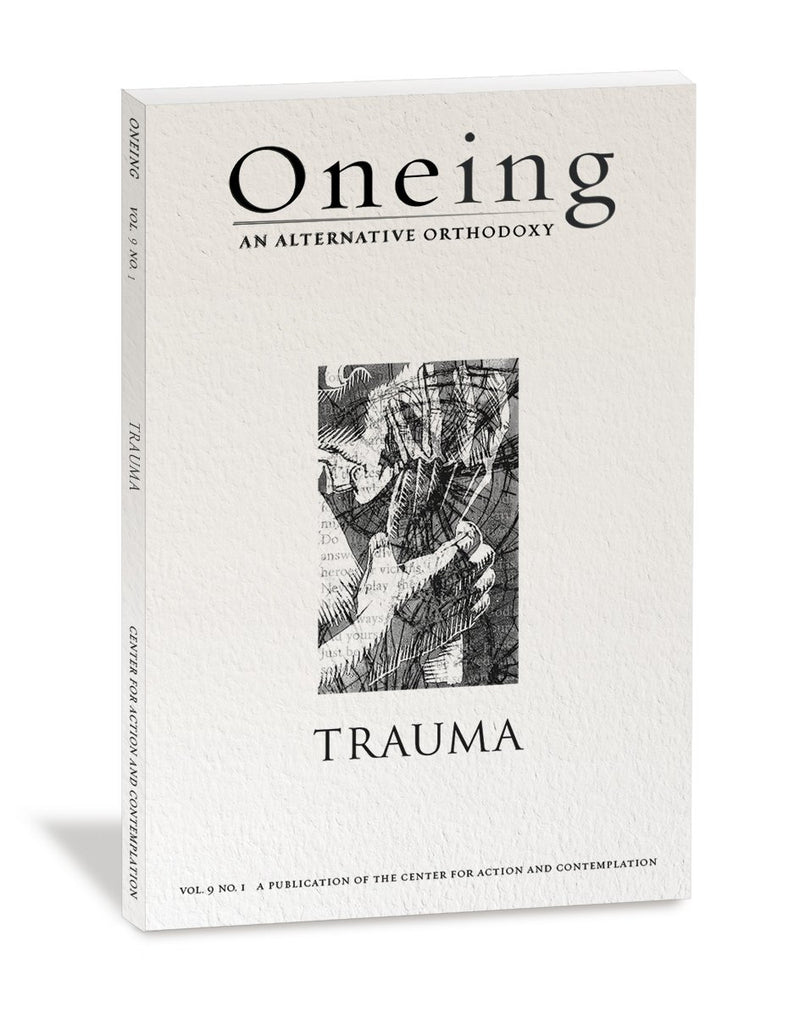 Oneing: Trauma