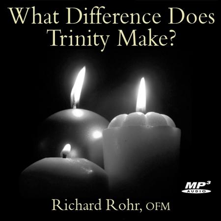 What Difference Does Trinity Make? ~ MP3