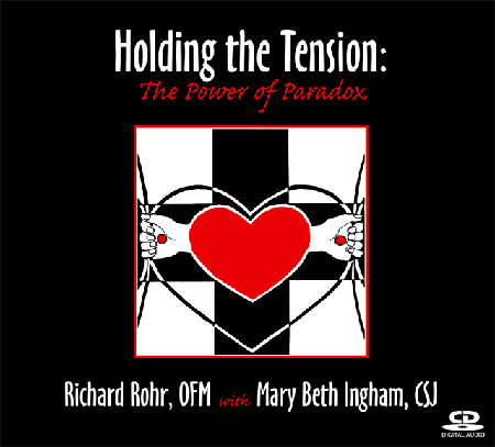 Holding the Tension: The Power of Paradox ~ CD