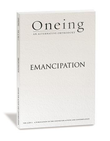 Oneing: Emancipation