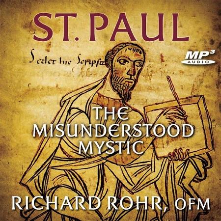 St. Paul: The Misunderstood Mystic ~ MP3