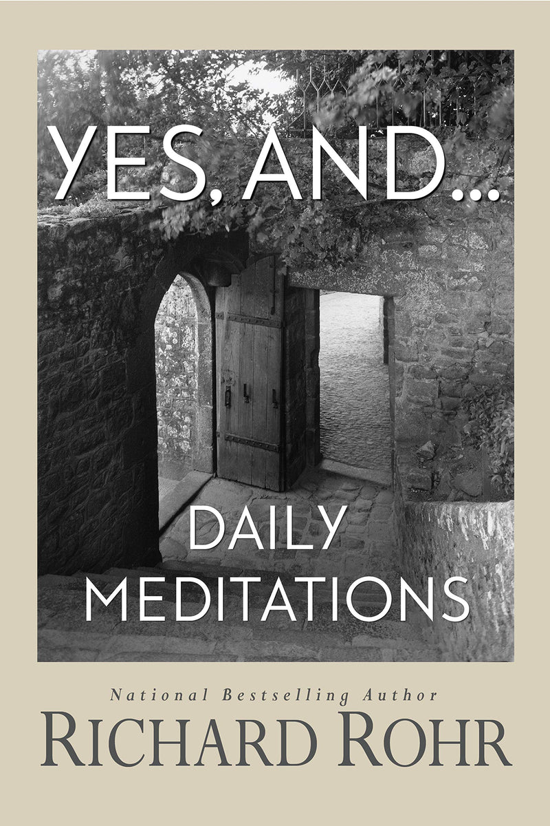 Yes, And... Daily Meditations
